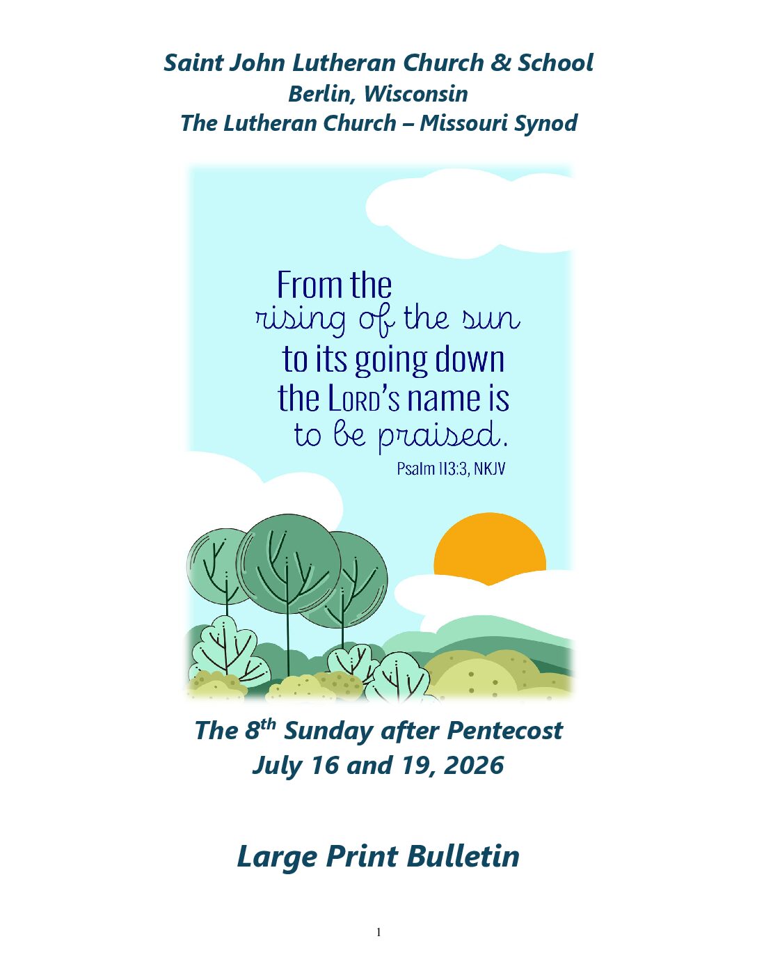 Pentecost 8 July 16 and 19 Creative LP For Thursday and 9 am Sunday