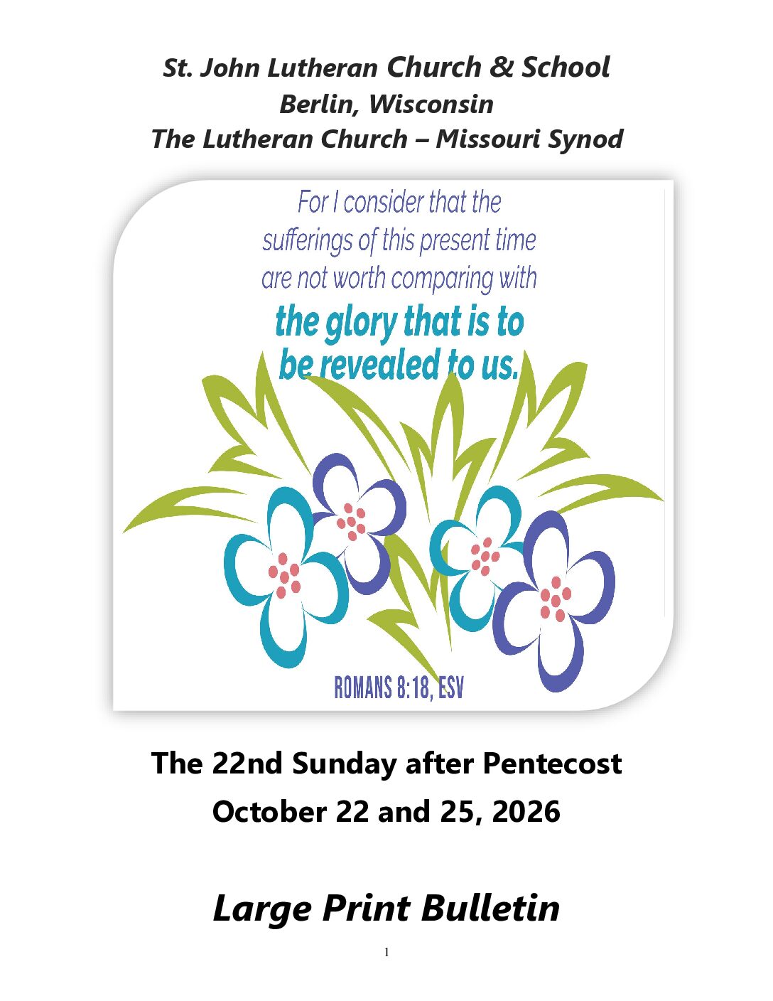 Pentecost 22 October 22 and 25 DS-3 LP
